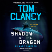 Tom Clancy Shadow of the Dragon (Unabridged) - Marc Cameron