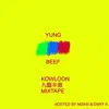 Kowloon Mixtape - EP album lyrics, reviews, download