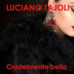 Crudelmente bella - Luciano Tajoli