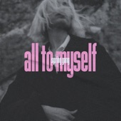 All to Myself - EP artwork