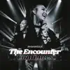 The Encounter Continues (Live) album lyrics, reviews, download