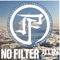 No Filter (feat. Hiroshi Fujiwara) artwork