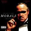 Stream & download Morals True Story