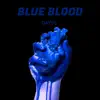 Blue Blood (Deluxe) album lyrics, reviews, download