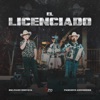 El Licenciado (feat. Bulmaro Montoya) - Single, 2020