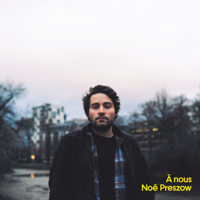 Noé Preszow - À nous artwork