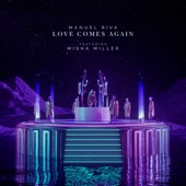 Love Comes Again (feat. Misha Miller) artwork
