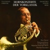 Telemann, Förster, Haydn & Beer: Horn Concertos