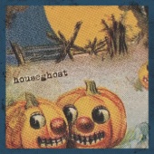Houseghost - Hazel
