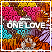 One Love - Drumz