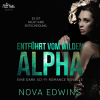 Nova Edwins & Mia Kingsley - Entführt vom wilden Alpha artwork