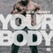 Your Body (Nick Harvey RETribal Mix) artwork