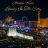 Lonely in the City (feat. Jordyn Kane) - Single