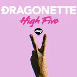High Five - Single - Dragonette