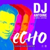 Echo (DJ Antoine vs Mad Mark Deep Remix) - Single