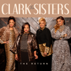 The Clark Sisters - The Return  artwork