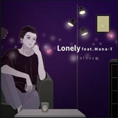 Lonely (feat. Mana-T) artwork