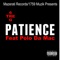 Patience (feat. Polo Da Mac) - 6TreG lyrics