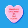 Timothée Chalamet - Single album lyrics, reviews, download