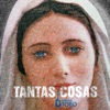 Tantas Cosas - Single