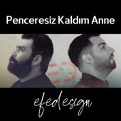 Penceresiz Kaldım Anne artwork