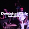 Dancehall Party - Single