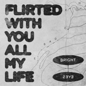 Flirted With You All My Life artwork