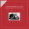 A Backwards Glance: Zimmerman & Marvin (feat. Dan Marvin) album lyrics, reviews, download