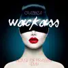 Wackass (House of Prayers Remix) - Single album lyrics, reviews, download