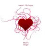 Heart Strings - Single album lyrics, reviews, download