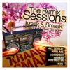 The Remix Sessions, 2007