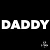Daddy (feat. Canton Jones) - Single album lyrics, reviews, download