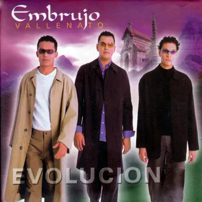 Evolución - Embrujo Vallenato