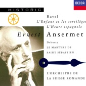 Ravel: L'heure espagnole & L'enfant et les sortilèges - Debussy: Le martyre de Saint Sébastien artwork
