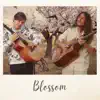 Blossom - Single album lyrics, reviews, download