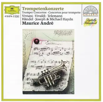 Trumpet Concertos by English Chamber Orchestra, Hans Stadlmair, Hedwig Bilgram, Hilde Noe, Karl Richter, Maurice André, Mauritz Sillem, Münchener Bach-Orchester, Munich Chamber Orchestra & Sir Charles Mackerras album reviews, ratings, credits