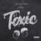 Toxic (feat. Luh Kel) - LBS Kee'vin lyrics