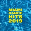 Miami Dance Hits 2019