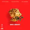She a Beast - Single album lyrics, reviews, download