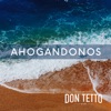 Ahogándonos - Single