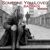 Someone You Loved (Bachata Version) artwork