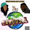 Carousel (feat. Daylyt) - Single album lyrics, reviews, download