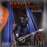 Kenny Wayne Shepherd Band - Straight To You: Live at Rockpalast artwork