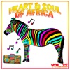 Heart and Soul of Africa Vol, 25