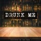 Drunk Me (feat. Jaxson Tenpenny) - Donovan Mitchell lyrics