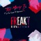 Freaky (feat. La fine équipe & Hippocampe Fou) - Too Many T's lyrics