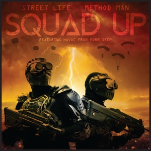 Squad Up (feat. Havoc) - Single