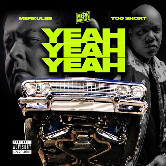 Cover artwork for Yeah Yeah Yeah (feat. Too $hort)