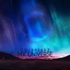 My Universe - Single album lyrics, reviews, download