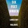 Six Feet Under - Single album lyrics, reviews, download